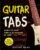 Guitar Tabs: Learn to Read Tabs in 60 Minutes or